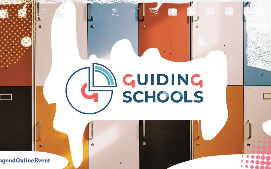 Guiding Schools – Verbesserung der Qualität der beruflichen Orientierung an Schulen